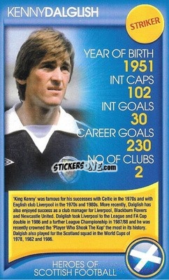 Sticker Kenny Dalglish - Heroes of Scottish Football
 n. 19 - Top Trumps
