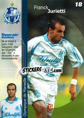 Sticker Franck Jurietti - Olympique de Marseille 2001-2002
 - Panini