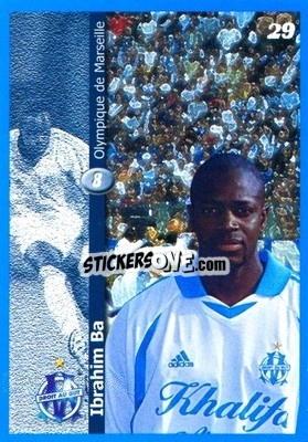 Sticker Ibrahim Ba - Olympique de Marseille 2001-2002
 n. 29 - Panini