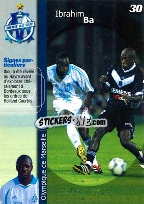 Sticker Ibrahim Ba - Olympique de Marseille 2001-2002
 n. 30 - Panini