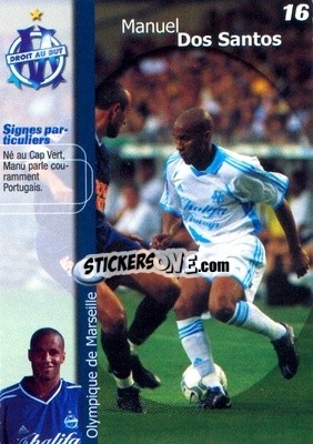Sticker Manuel Dos Santos - Olympique de Marseille 2001-2002
 - Panini