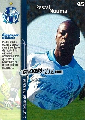 Sticker Pascal Nouma - Olympique de Marseille 2001-2002
 n. 45 - Panini