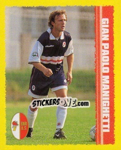 Sticker Gian Paolo Manighetti - Calcio D'Inizio 1997-1998 n. 16 - Merlin