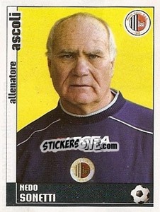 Figurina Nedo Sonetti (Allenatore) - Calciatori 2006-2007 - Panini