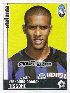 Sticker Fernando Damian Tissone - Calciatori 2006-2007 - Panini