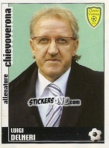 Sticker Luigi Delneri (Allenatore) - Calciatori 2006-2007 - Panini