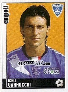 Sticker Ighli Vannucchi - Calciatori 2006-2007 n. 127 - Panini