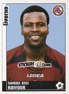 Cromo Samuel Osei Kuffour - Calciatori 2006-2007 - Panini