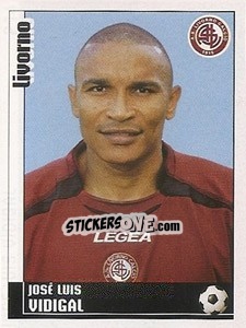 Figurina José Luis Vidigal - Calciatori 2006-2007 - Panini