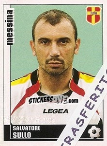 Figurina Salvatore Sullo - Calciatori 2006-2007 - Panini