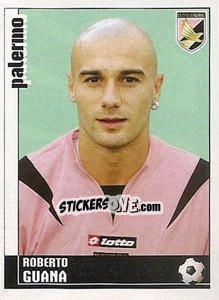 Sticker Roberto Guana - Calciatori 2006-2007 - Panini