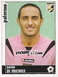 Sticker David Di Michele - Calciatori 2006-2007 - Panini