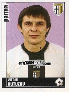 Sticker Vitalii Kutuzov - Calciatori 2006-2007 n. 305 - Panini