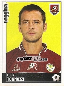 Cromo Luca Tognozzi - Calciatori 2006-2007 - Panini