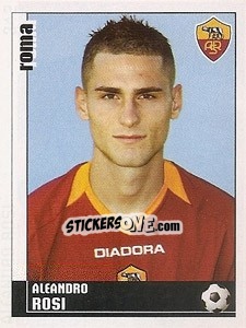 Figurina Aleandro Rosi - Calciatori 2006-2007 - Panini