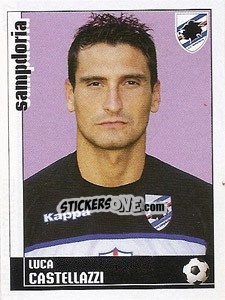 Figurina Luca Castellazzi - Calciatori 2006-2007 - Panini