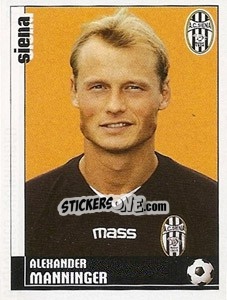 Figurina Alexander Manninger - Calciatori 2006-2007 - Panini