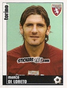 Sticker Marco Di Loreto - Calciatori 2006-2007 - Panini