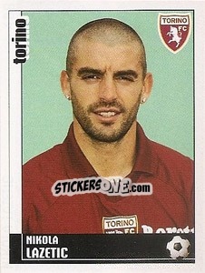 Sticker Nikola Lazetic - Calciatori 2006-2007 - Panini