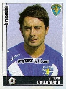 Sticker Simone Dallamano - Calciatori 2006-2007 n. 512 - Panini