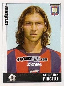 Sticker Sebastien Piocelle - Calciatori 2006-2007 - Panini