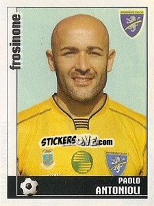 Sticker Paolo Antonioli - Calciatori 2006-2007 n. 556 - Panini