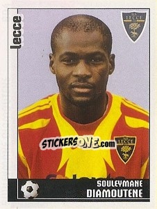 Sticker Souleymane Diamoutene - Calciatori 2006-2007 n. 604 - Panini