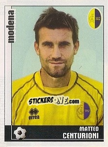 Figurina Matteo Centurioni - Calciatori 2006-2007 - Panini