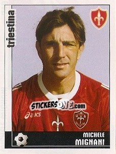 Sticker Michele Mignani - Calciatori 2006-2007 n. 748 - Panini