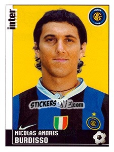Cromo Nicolas Andres Burdisso (Inter) - Calciatori 2006-2007 - Panini