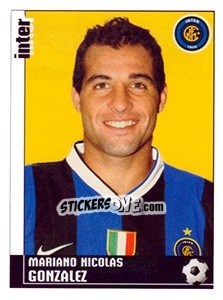 Cromo Mariano Nicolas Gonzalez (Inter) - Calciatori 2006-2007 - Panini