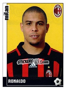 Sticker Ronaldo (Milan) - Calciatori 2006-2007 n. A72 - Panini