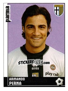 Sticker Armando Perna (Parma) - Calciatori 2006-2007 - Panini