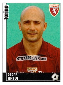 Sticker Oscar Brevi (Torino) - Calciatori 2006-2007 - Panini