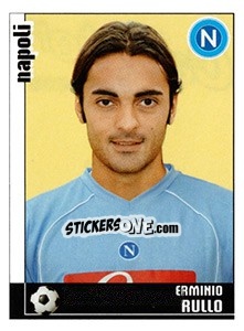 Sticker Erminio Rullo (Napoli) - Calciatori 2006-2007 n. A147 - Panini