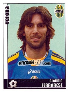 Sticker Claudio Ferrarese (Hellas Verona) - Calciatori 2006-2007 - Panini
