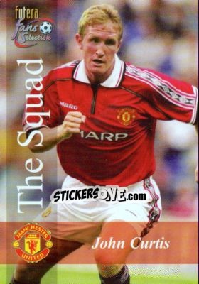 Sticker John Curtis - Manchester United Fans' Selection 2000 - Futera