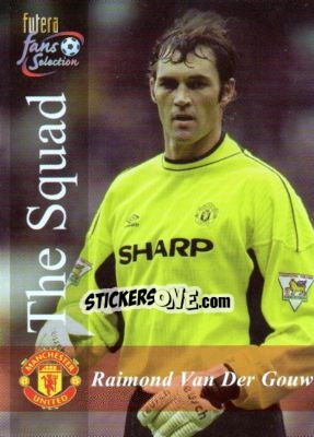 Sticker Van Der Gouw - Manchester United Fans' Selection 2000 - Futera