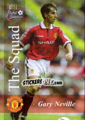 Cromo Gary Neville - Manchester United Fans' Selection 2000 - Futera