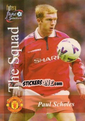 Sticker Paul Scholes - Manchester United Fans' Selection 2000 - Futera