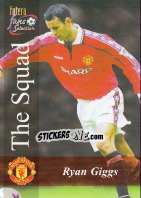 Sticker Ryan Giggs - Manchester United Fans' Selection 2000 - Futera