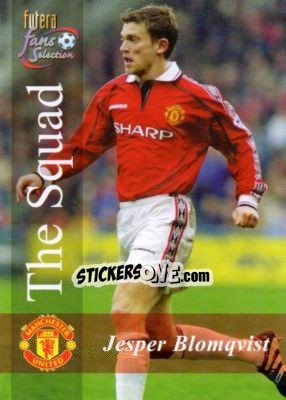 Sticker Jesper Blomqvist - Manchester United Fans' Selection 2000 n. 136 - Futera
