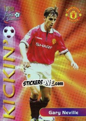 Sticker Gary Neville - Manchester United Fans' Selection 2000 n. 137 - Futera