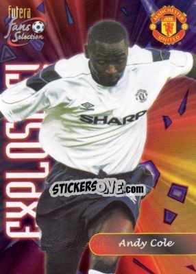 Sticker Andy Cole - Manchester United Fans' Selection 2000 - Futera