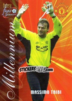 Sticker Massimo Taibi - Manchester United Fans' Selection 2000 n. 188 - Futera