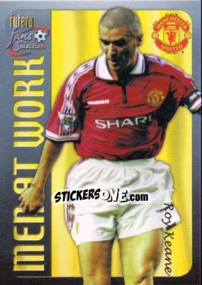 Sticker Roy Keane - Manchester United Fans' Selection 2000 n. 191 - Futera