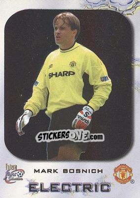 Cromo Mark Bosnich - Manchester United Fans' Selection 2000 - Futera