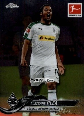Sticker Alassane Plea - Bundesliga Chrome 2018-2019
 n. 46 - Topps