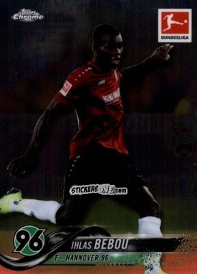 Sticker Ihlas Bebou - Bundesliga Chrome 2018-2019
 n. 28 - Topps