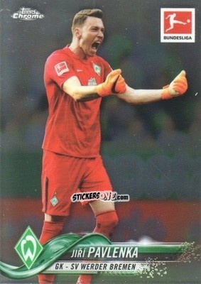 Sticker Jiri Pavlenka - Bundesliga Chrome 2018-2019
 n. 80 - Topps